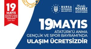 19 Mayıs’ta ulaşım ücretsiz