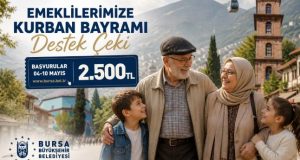 EMEKLİLERE ‘KURBAN BAYRAMI DESTEK ÇEKİ’